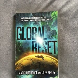 Global Reset Book by Mark Hitchcock and Jeff Kinley